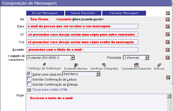 detalhe da tela do webmail com os campos a serem preenchidos na composio de uma mensagem: de,para,cc,cco,assunto, contedo