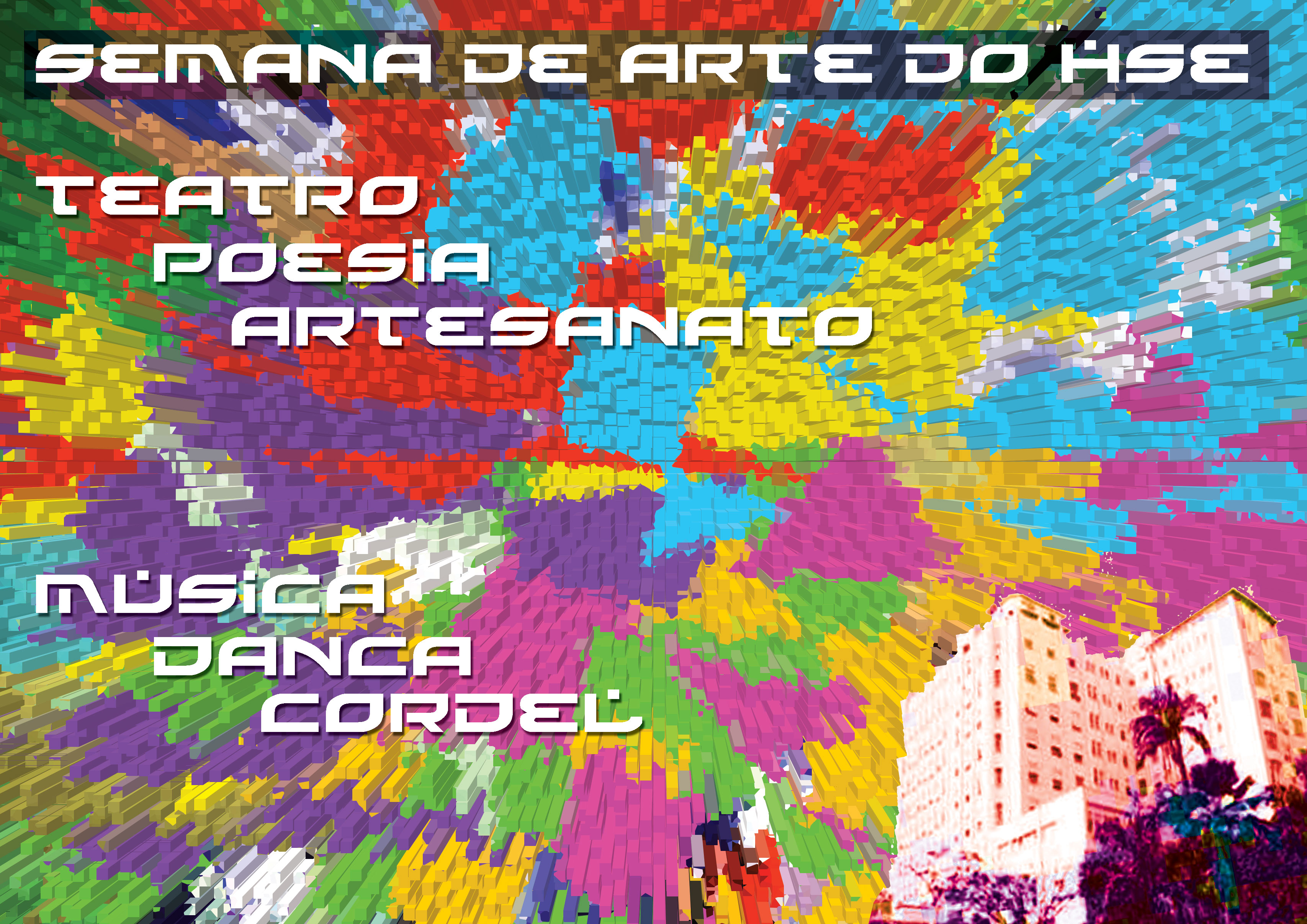 Semana de Arte e Cultura do HSE - 2009